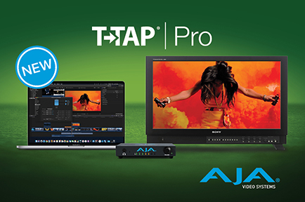 AJA Announces T-TAP Pro