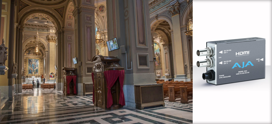 Cathedral Basilica of Saints Peter and Paul Modernizes AV Setup for Papal Visit with RGB&rsquo;s Installation Powered by AJA Gear